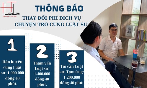 THÔNG BÁO THAY ĐỔI PHÍ DỊCH VỤ CHUYỆN TRÒ CÙNG LUẬT SƯ  (CÔNG TY LUẬT UY TÍN TẠI QUẬN BÌNH THẠNH, QUẬN TÂN BÌNH TP.HCM)